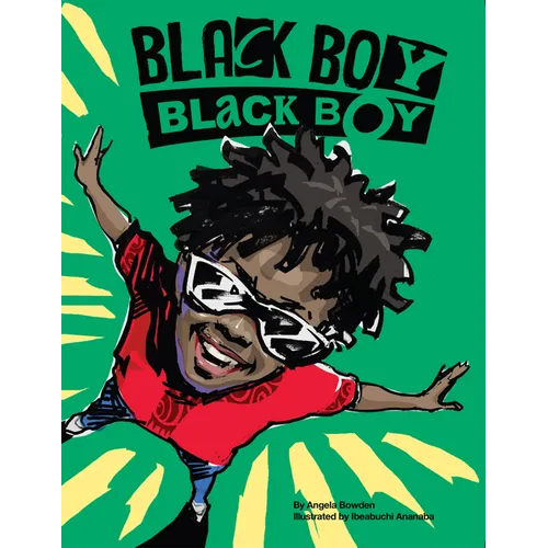 Black Boy, Black Boy