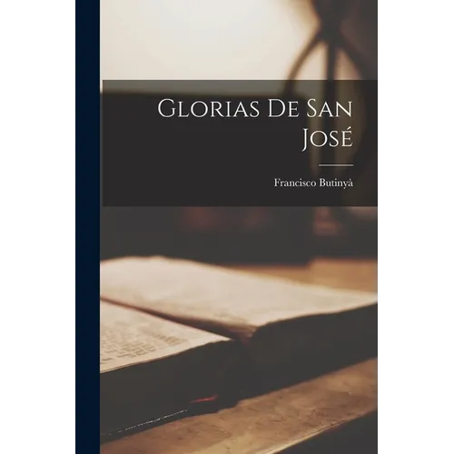 Glorias De San José