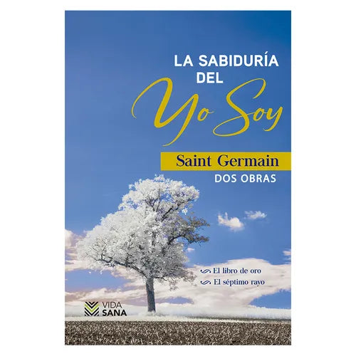La sabiduria del yo soy