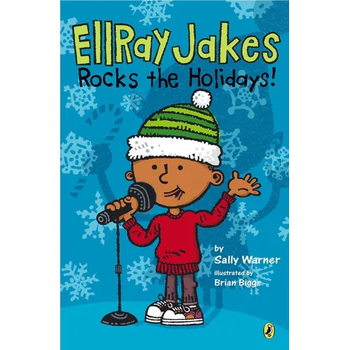 EllRay Jakes Rocks the Holidays!