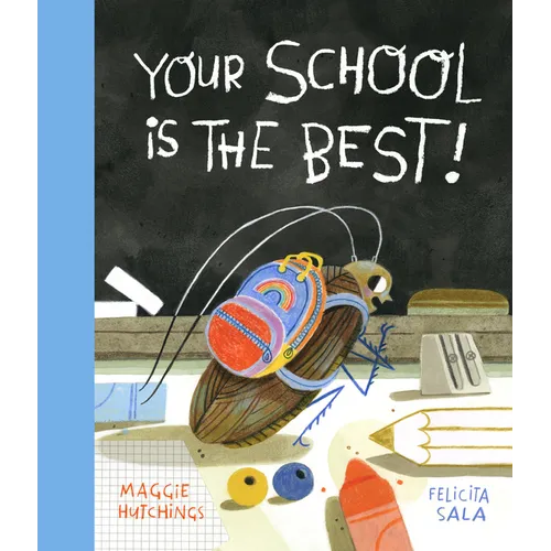 Your School Is the Best!