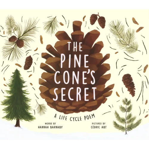 Pinecone's Secret: A Life Cycle Poem