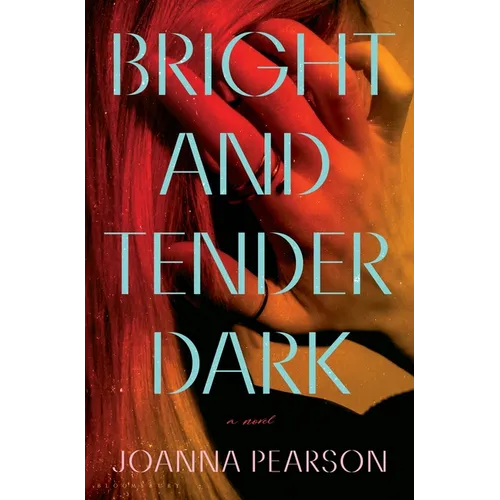 Bright and Tender Dark