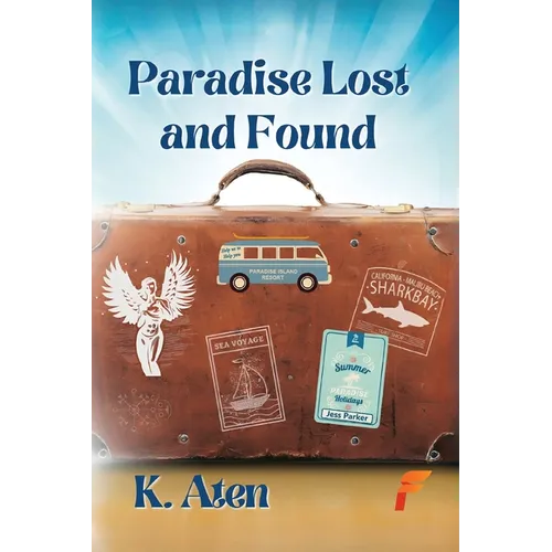 Paradise Lost and Found