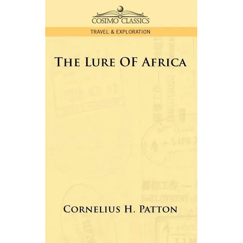 The Lure of Africa