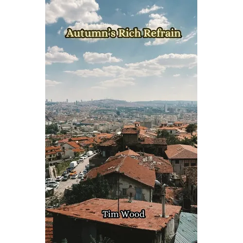 Autumn's Rich Refrain