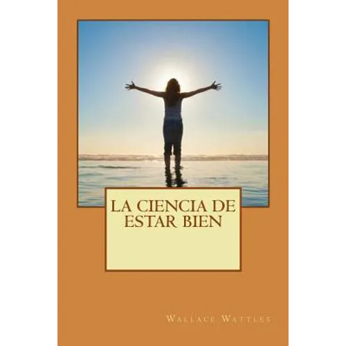 La ciencia de estar bien