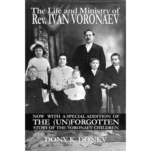 The Life and Ministry of Rev. Ivan Voronaev