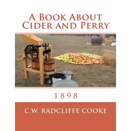 A Book About Cider and Perry: 1898