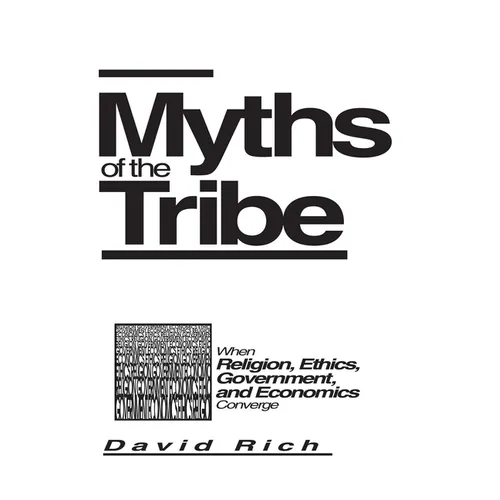 Myths of the Tribe