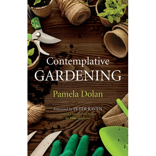 Contemplative Gardening