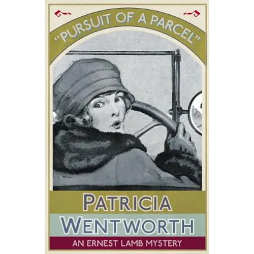Pursuit of a Parcel: An Ernest Lamb Mystery