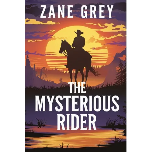 The Mysterious Rider