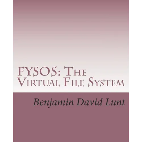 Fysos: The Virtual File System
