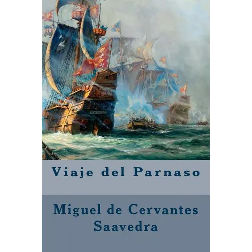 Viaje del Parnaso (Spanish Edition)