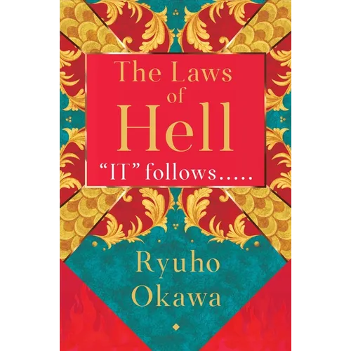 Laws of Hell: It Follows.....