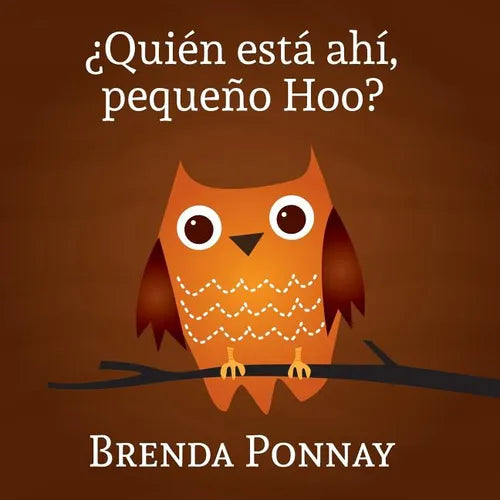 ¿Quién está ahí, Pequeño Hoo?