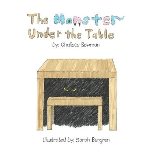 The Monster Under The Table