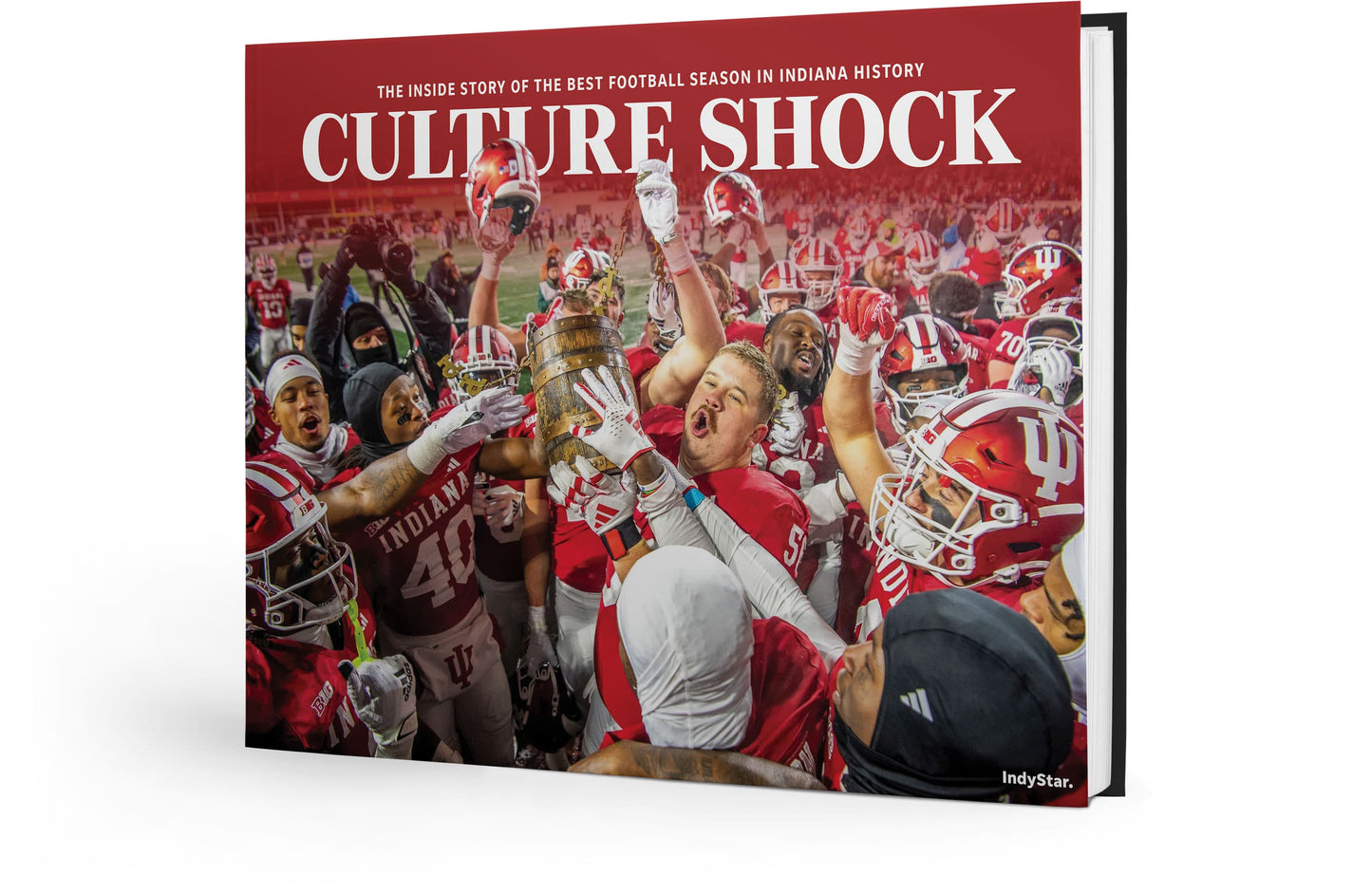 Culture Shock: The Inside Story of the Best Football Season in Indiana History (2024-25 Season) Book