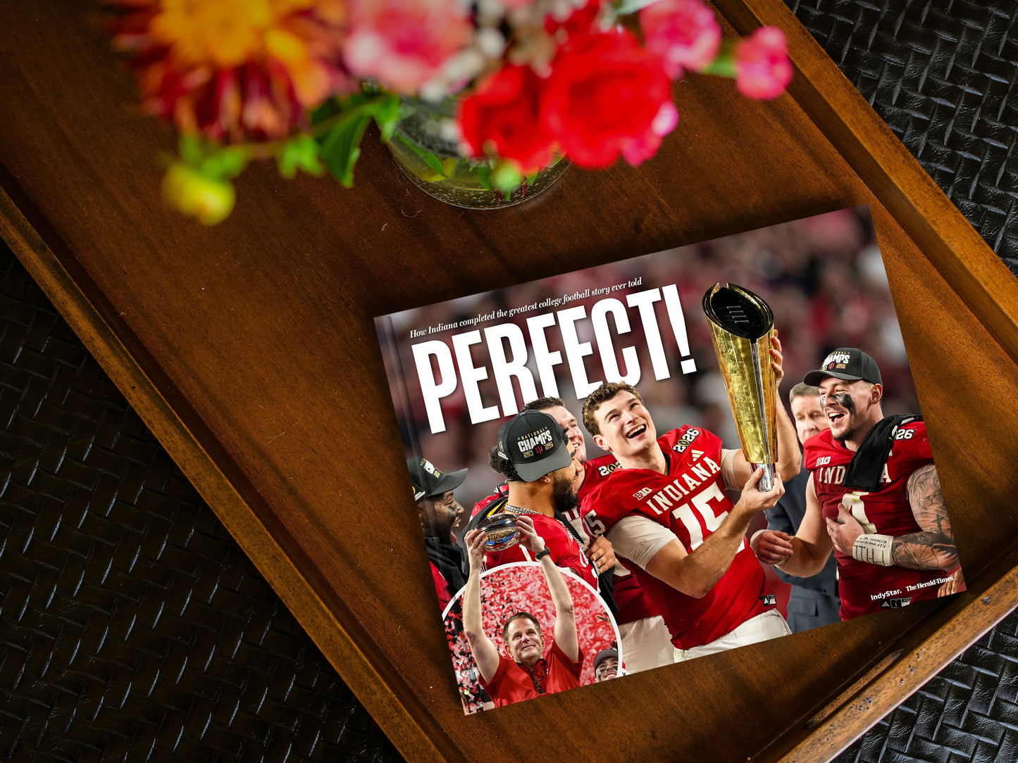 PERFECT! How Indiana completed the greatest college football story ever told Book