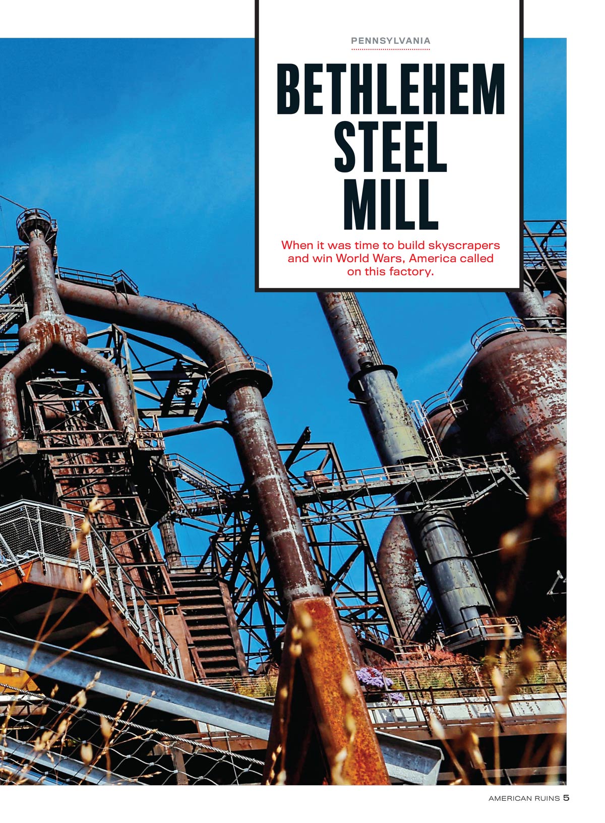 American Ruins - 100+ Rare Photos, Forgotten Factories That Built America, Industrial Sites, Steel Mills, Civic Institutions, Military Relics, Energy Ruins, Transportation Ruins, Revived Ruins & More!