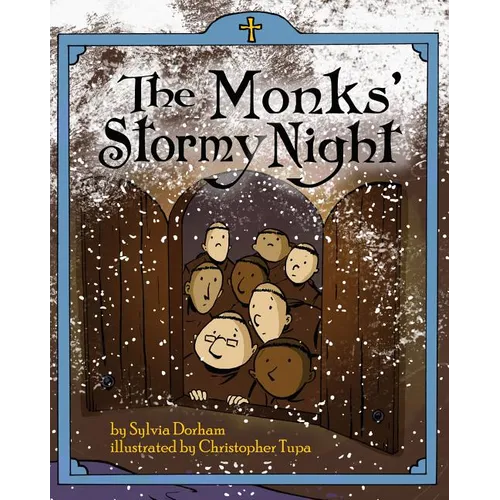 The Monks' Stormy Night
