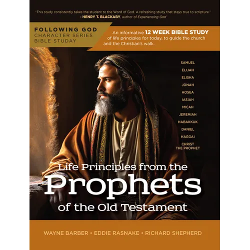 Follo Life Principles from Prophets of the Old Testament