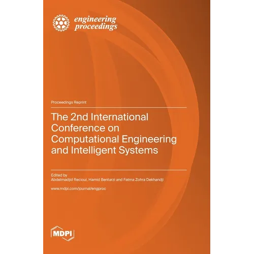The 2nd International Conference on Computational Engineering and Intelligent Systems