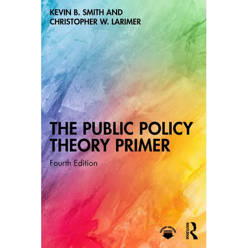 The Public Policy Theory Primer