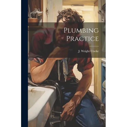 Plumbing Practice