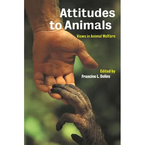 Attitudes to Animals: Views in Animal Welfare