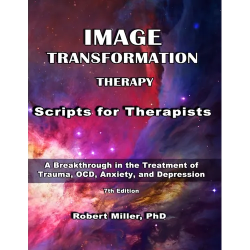 Image Transformation Therapy Scripts for Therapists: MR