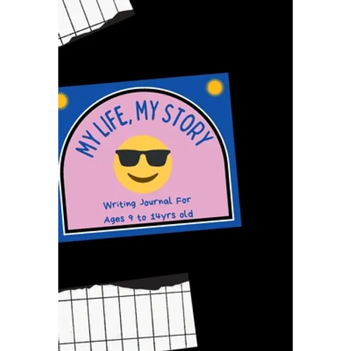My Life My Story Writing Journal