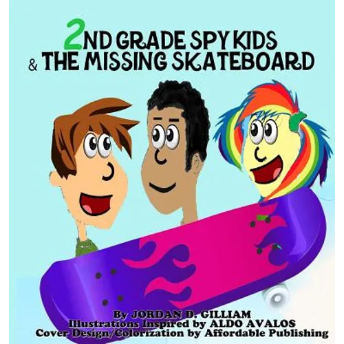 2nd Grade Spy Kids and the Missing Skateboard