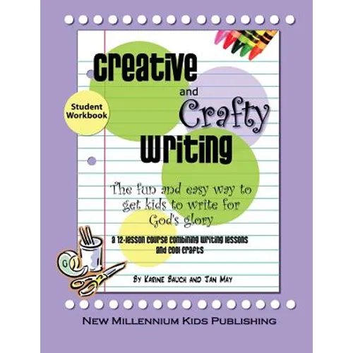Creative and Crafty Writing-Student Book