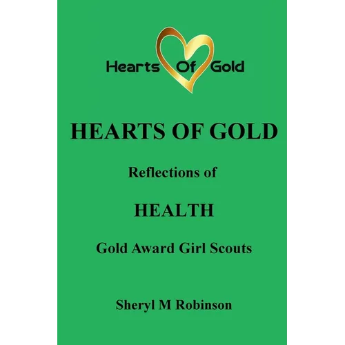 Reflections of HEALTH: Gold Award Girl Scouts