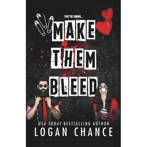Make Them Bleed: A Dark Masked Romcom