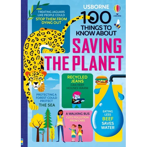 100 Things to Know about Saving the Planet