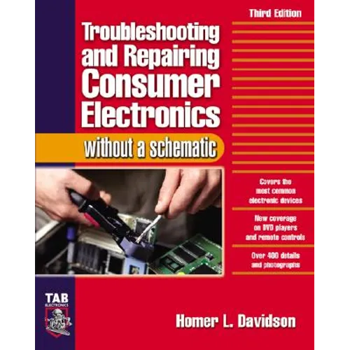 Troubleshooting & Repairing Consumer Electronics Without a Schematic