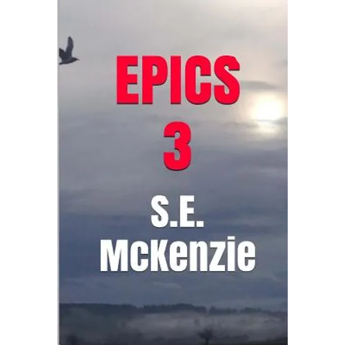 Epics 3: Poems #29-#43