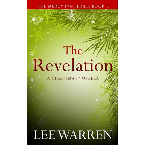The Revelation: A Christmas Novella