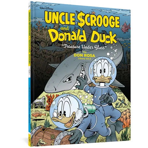 Walt Disney Uncle Scrooge and Donald Duck: Treasure Under Glass: The Don Rosa Library Vol. 3