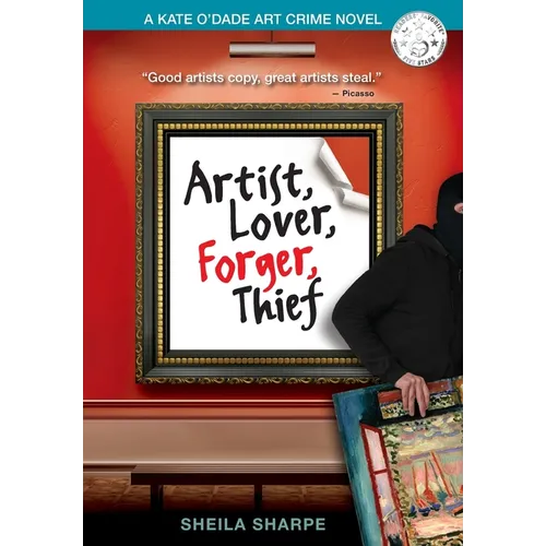 Artist, Lover, Forger, Thief