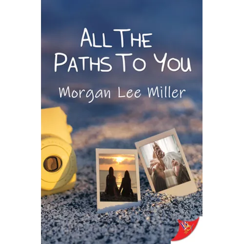 All the Paths to You