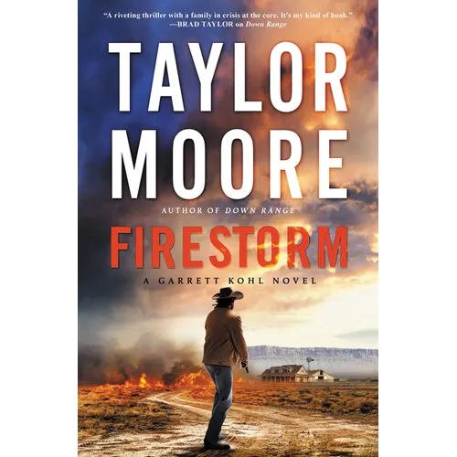 Firestorm: A Garrett Kohl Novel