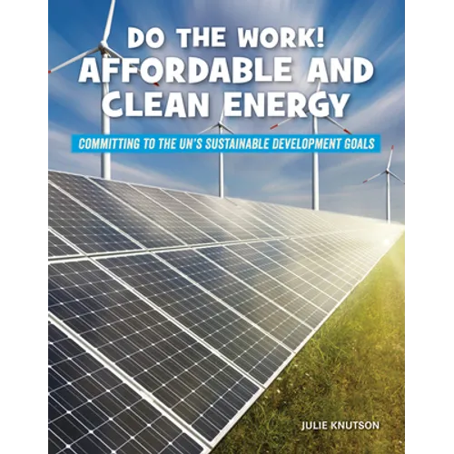 Do the Work! Affordable and Clean Energy