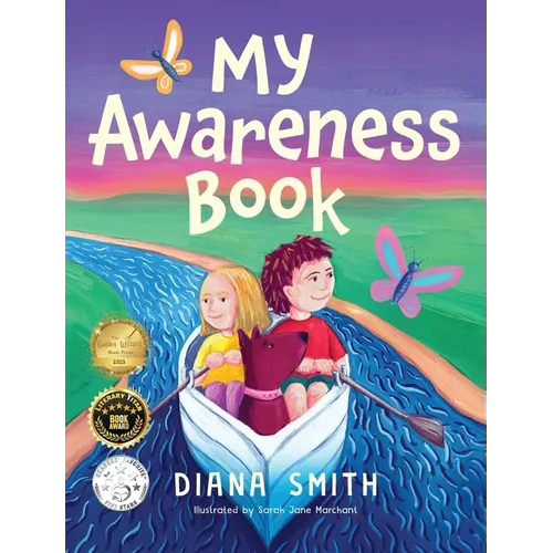 My Awareness Book: A Children's Book about Developing Mental Resilience and a Growth Mindset