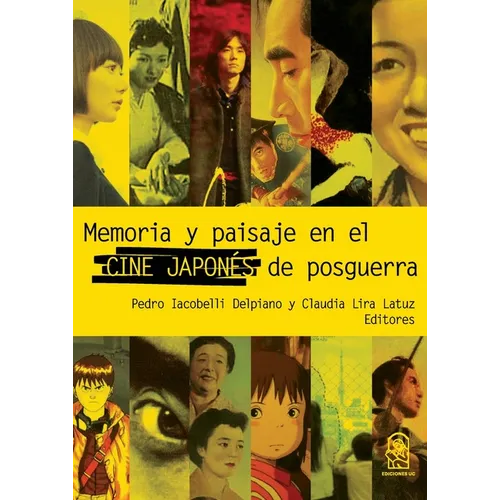 Memoria y paisaje en el cine japonés de postguerra