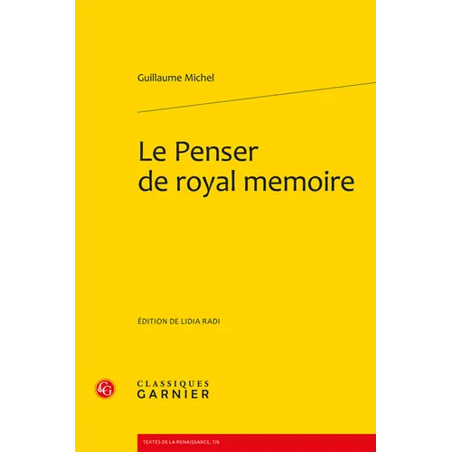 Le Penser de Royal Memoire (1518)