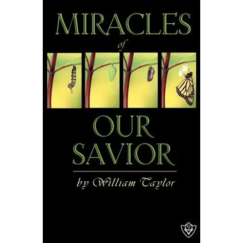 Miracles Of Our Savior